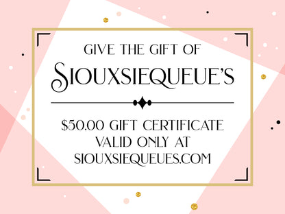 Siouxsiequeue's Gift Card