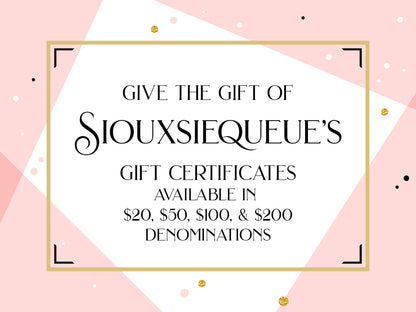 Siouxsiequeue's Gift Card